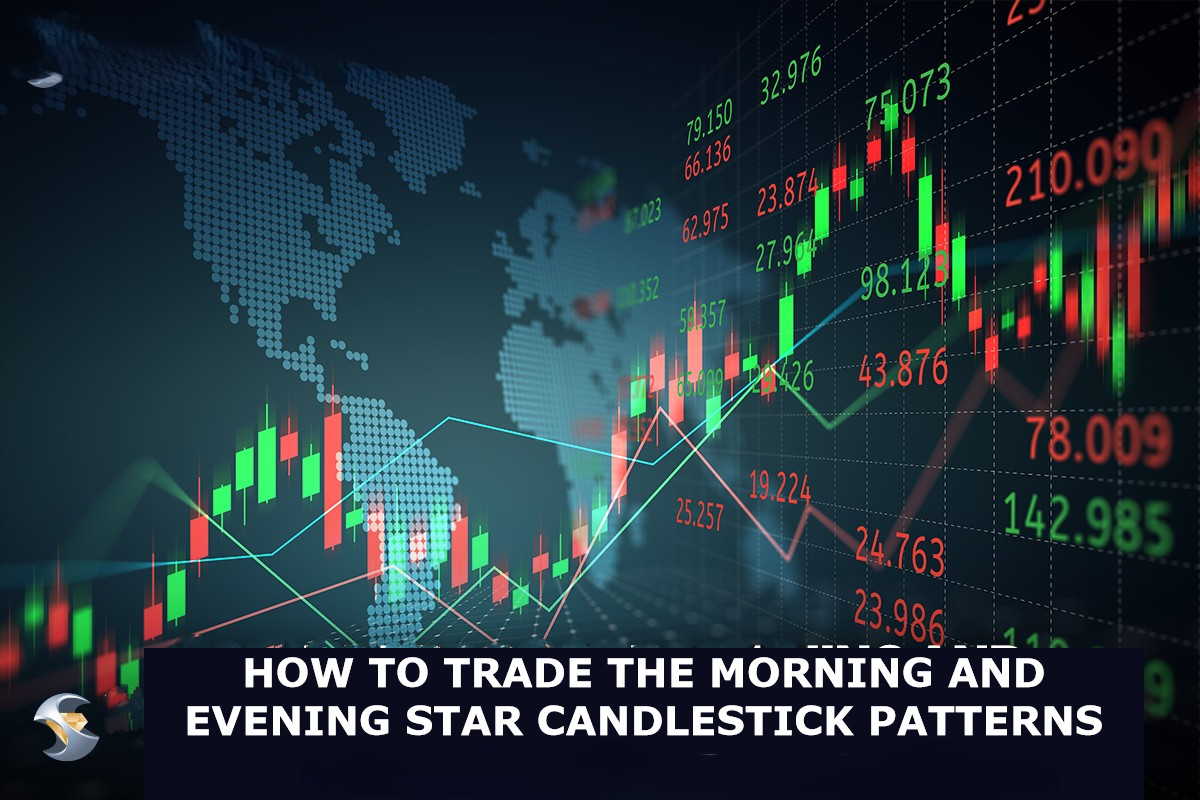 How to Trade the Morning and Evening Star Candlestick Patterns on Wallet Profit Exchange.com